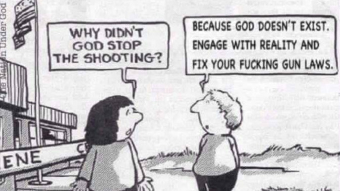 Where is your god during school shootings?