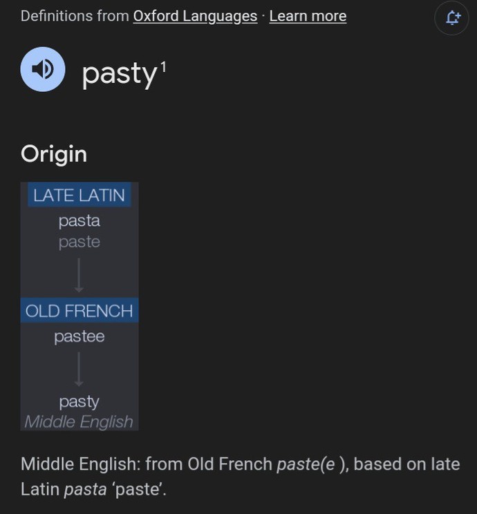 Did you know pasties and pasta are the same thing?