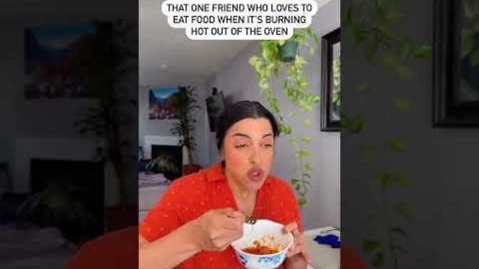 Do you blow your food when it's too hot or do you just hasafashafasah till you can chew it?