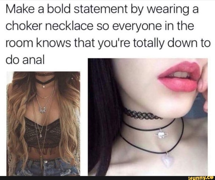 What are your thoughts on choker necklaces 🧚🏾‍♀️?