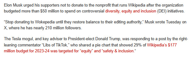 Elon Musk warns that you should not donate to Wikipedia. Are people making donations without knowing their money is being spent on a woke agenda?