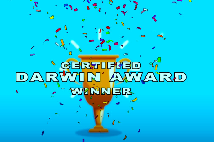 What are some of your favorite Darwin Awards?