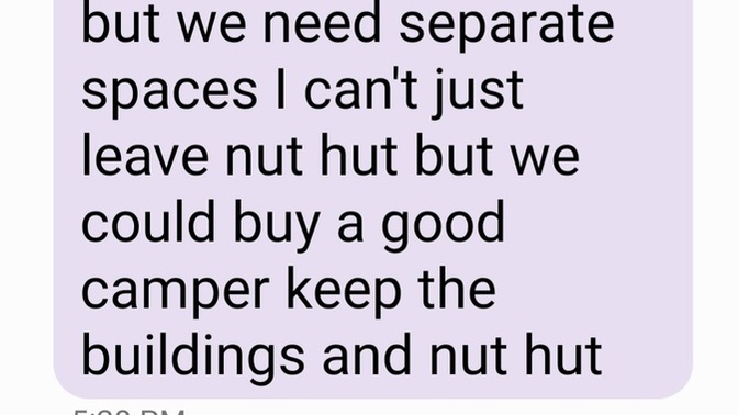 So my mom tends to act like a crazy X how can I tell her she isn't living on my property in a camper with the least amount of outburst possible?