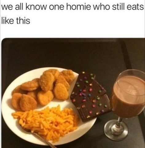 Does your homie eat like this?