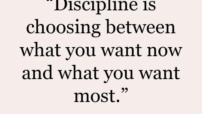 How do you stay disciplined?