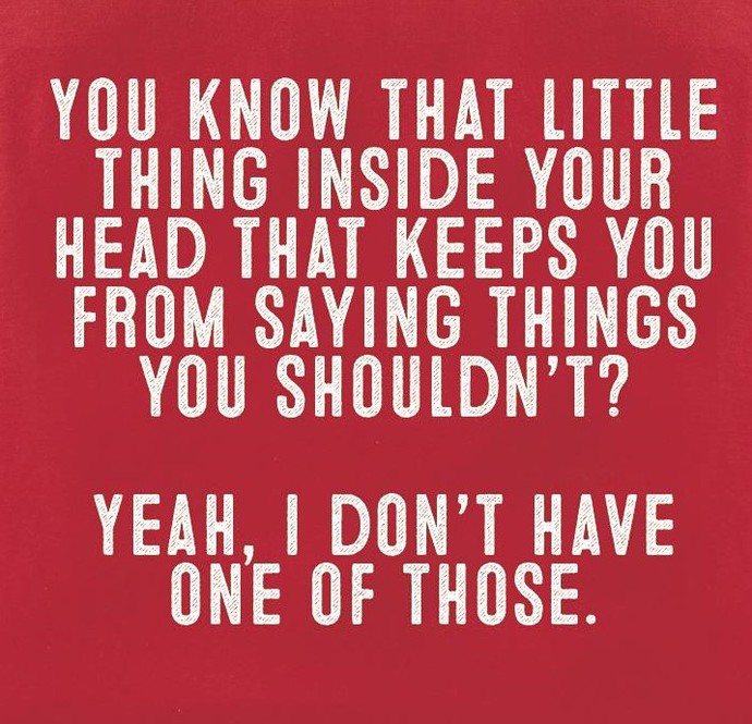 Do you know when to keep your mouth shut?