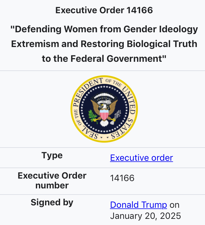 Thoughts on Trumps executive order regarding gender ideology/identity?