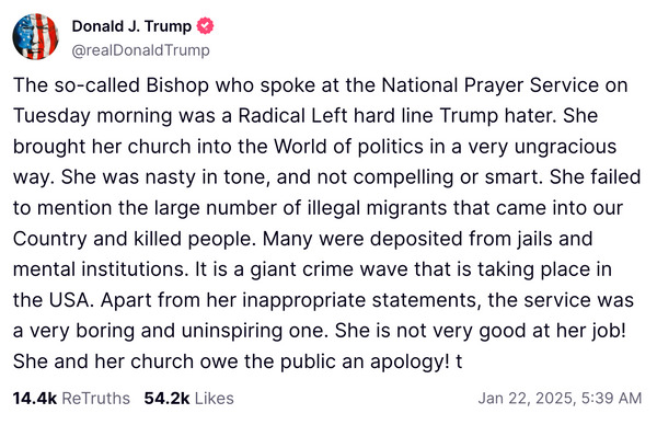 What do you think about Trump criticizing the bishop, Right Rev. Mariann Budde, for asking him to have mercy on immigrants, like Jesus preached?