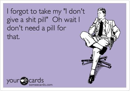 I always forget my pills...