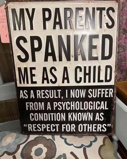 Do you believe that kids need to be spanked when they misbehave badly?