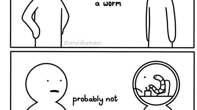 Would you still love your partner if he or she is a worm?