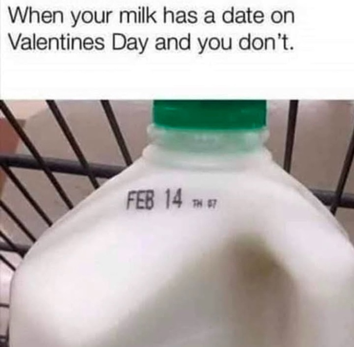 Do you have a date for Valentine’s Day?