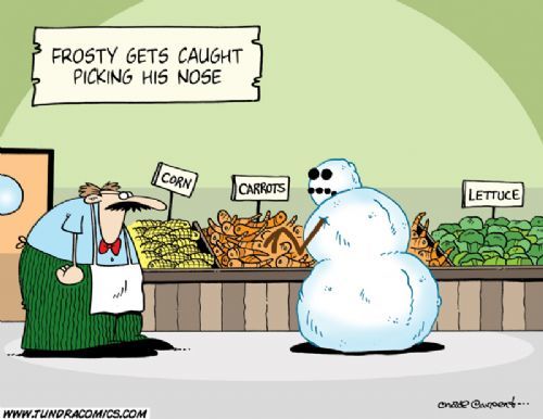 How would you react if you caught Frosty picking his nose?