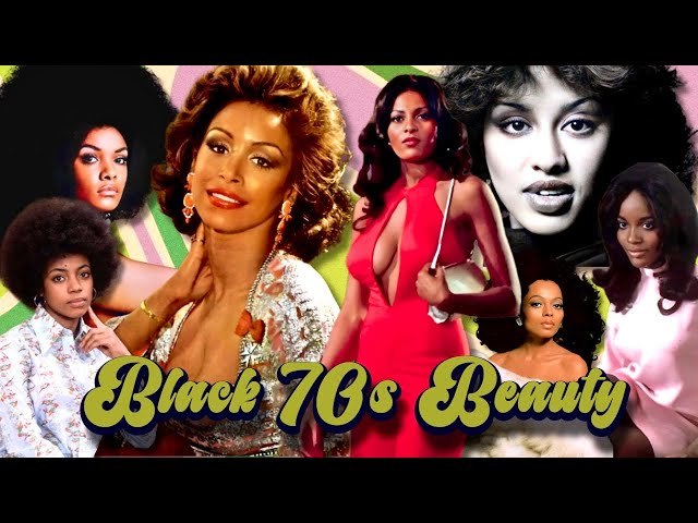 Who would you prefer from either time period, Black Women of the 70s or today?