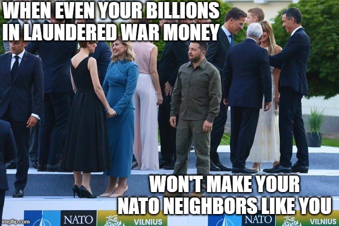 Will Ukraine President Zelensky get to keep his loot & promised kickbacks when he surrenders & signs peace deal?
