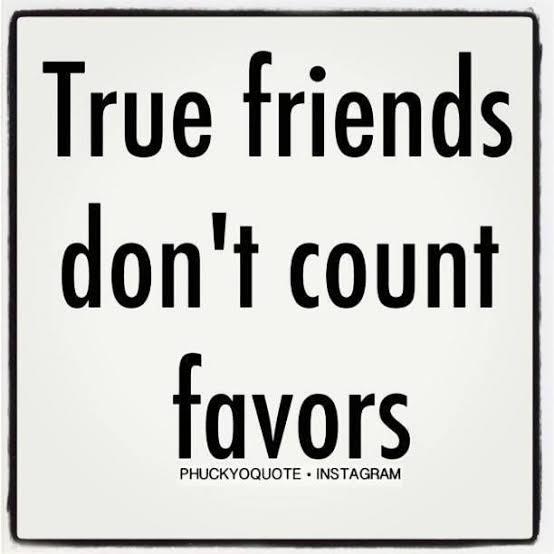 Would you say your friend is usually grateful when you do something nice for them?