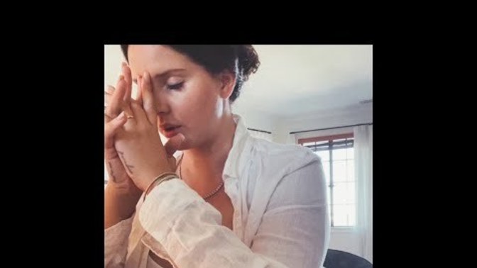 Girls what's your favourite song from Lana Del Rey?