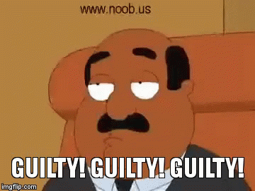 Guys, do you think O. J. Simpson was guilty or not guilty?