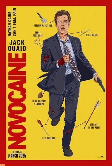 Have you seen Novocaine yet?