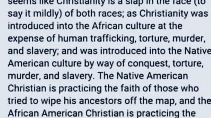 Why do African Americans & Native Americans practice Christianity?