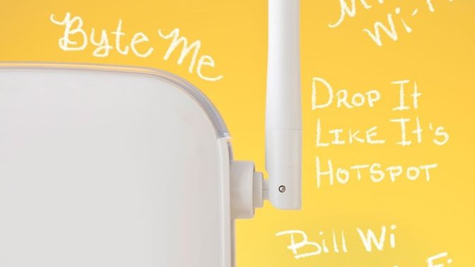 If Wi-Fi had feelings, would it get insecure when people keep switching networks? And what is the funniest Wi-Fi names you’ve ever seen?