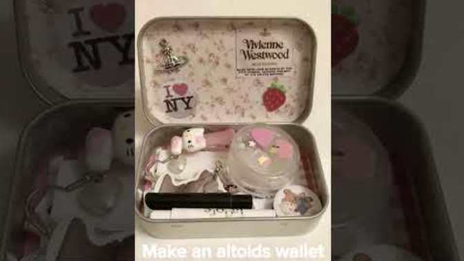 Have you ever made an Altoids wallet?