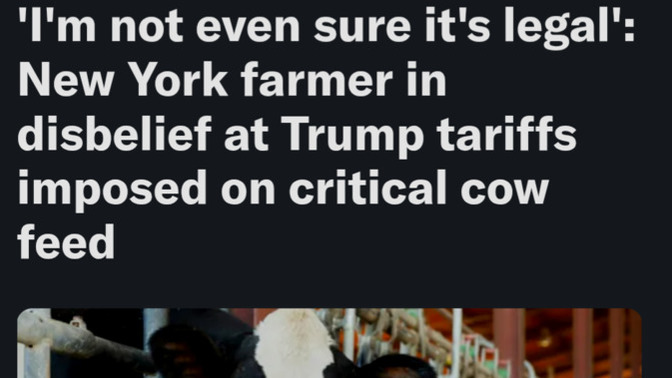 Why is this New York farm in such disbelief over Trump tariffs and questioning the legality of them... another example of FAFO?