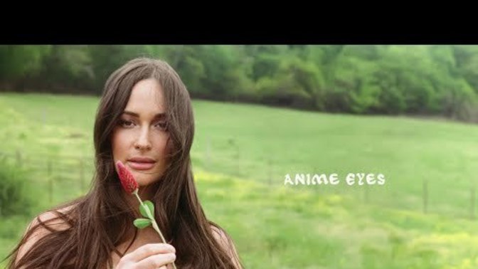 Thoughts on this song: Anime Eyes by Kacey Musgraves?