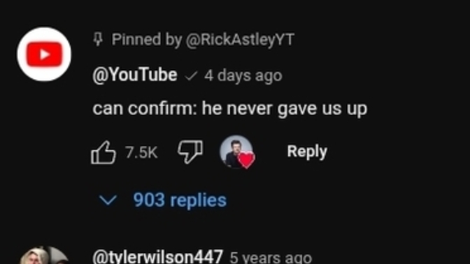 What do you think about Rick Astley liking and pinning this comment, made by the YouTube administrator channel, on his 15 year old YouTube video?