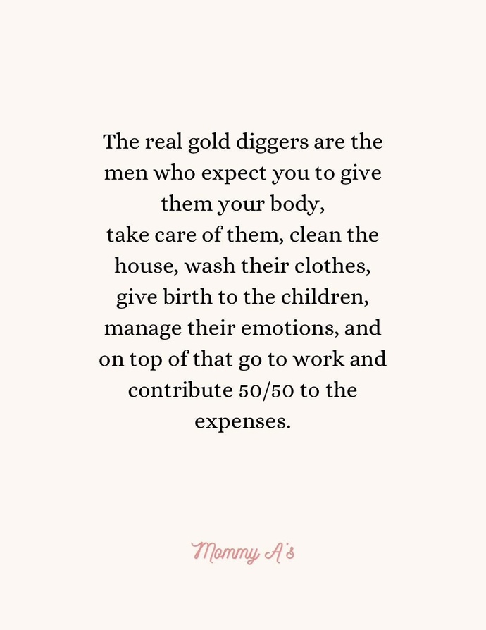 Why is it “gold digging” when women expect provision, but not when men expect full-service wives plus a paycheck?