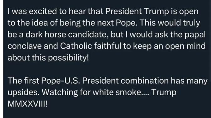 Donald Trump Becoming the next Pope?