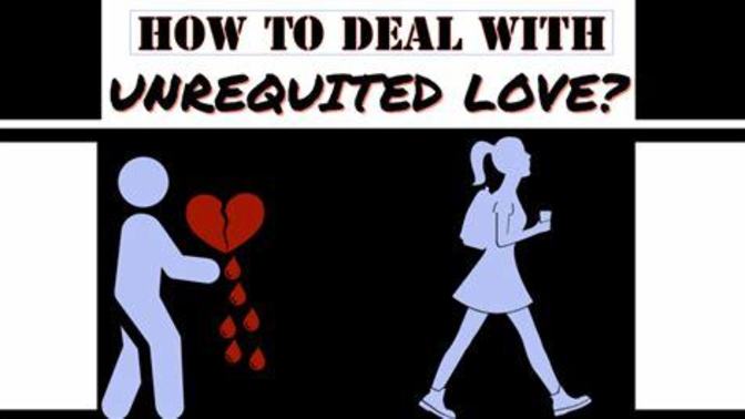 Have you ever had an unrequited love?
