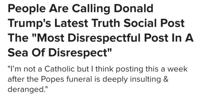 Do You Find Trump Creating An AI Post of Himself Dressed As The Pope Disrespectful?