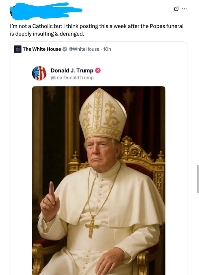 Do You Find Trump Creating An AI Post of Himself Dressed As The Pope Disrespectful?