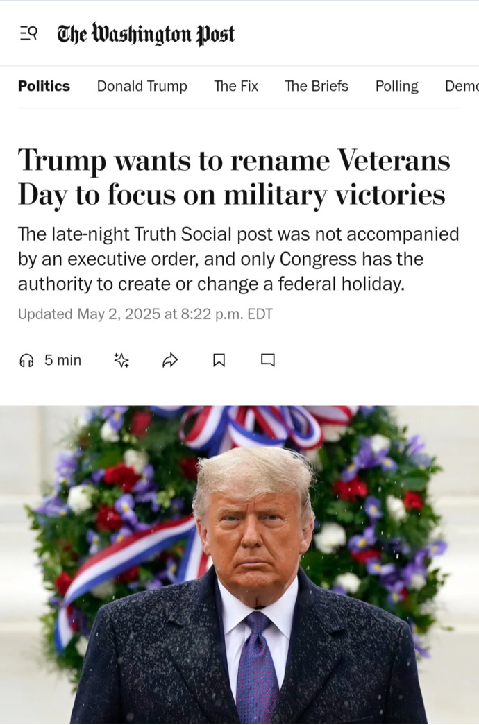 Donald Trump Says He Is Renaming Veterans Day?
