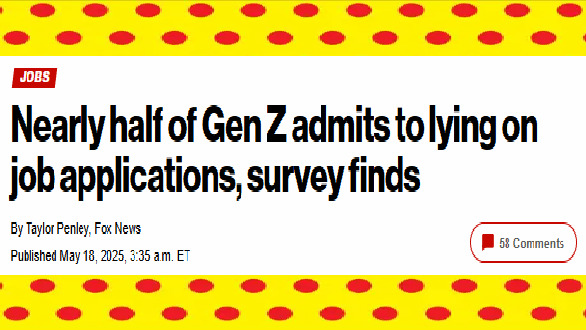 Why do HALF of all GenZers LIE on their resumes?