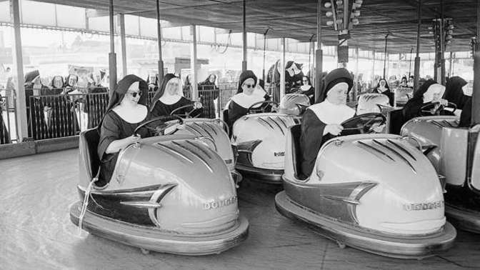 Have you ever seen nuns riding bumper cars?