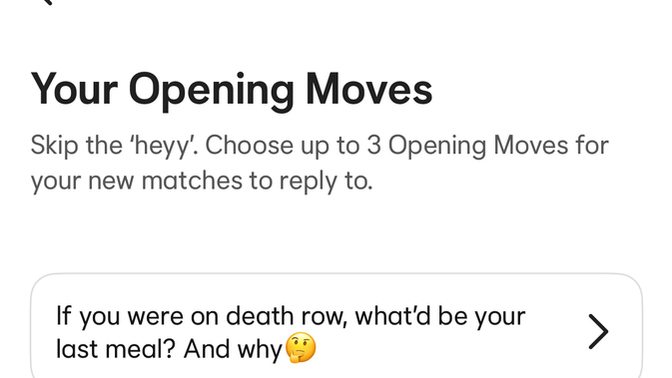 For those that use Bumble: Is this a lame opening move question?