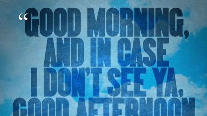 When do you stop saying "good morning"?