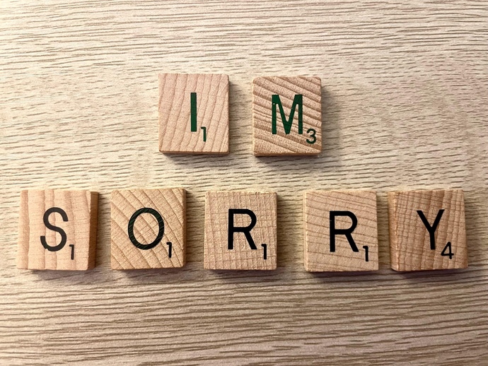 Do you consider “I owe you an apology” to be an actual apology?