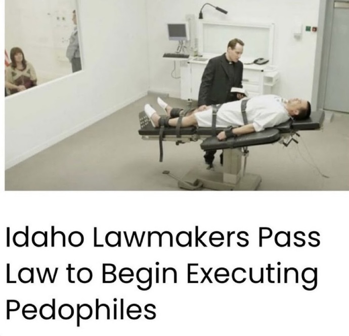 What do you think of Idaho passing a law expanding the death penalty to convicted pedophiles?