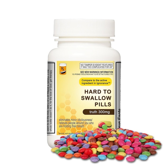 Do you prefer your doses of truth to be sugarcoated?