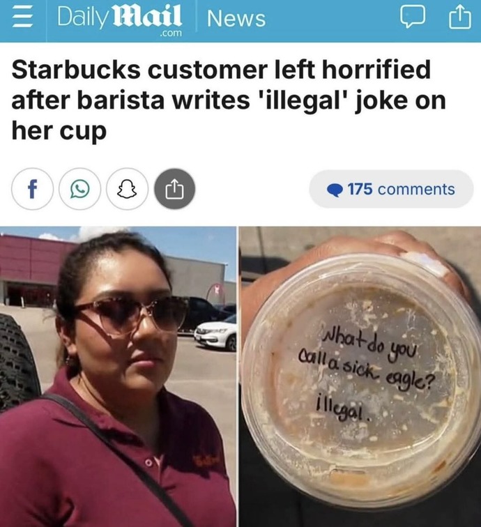 You think the Starbucks customer who claims barista wrote Illegal on her cup is lying?