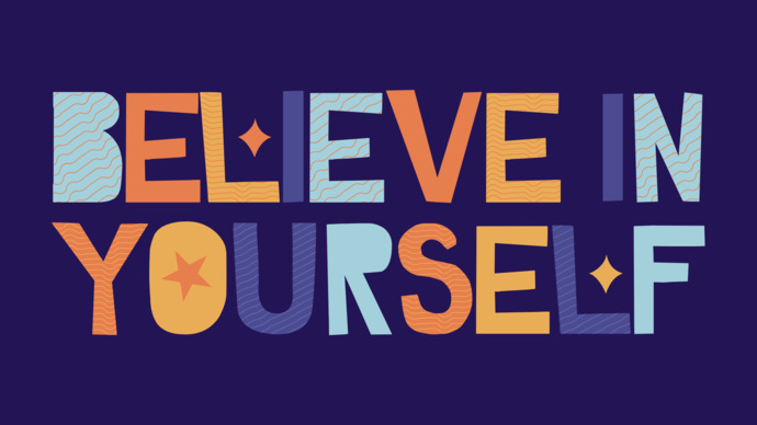 Is believing in yourself the greatest step, or does it take more credit than it deserves?