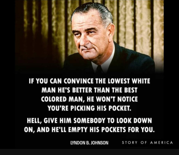 Isnt this timeless wisdom from President Johnson especially relevant now?