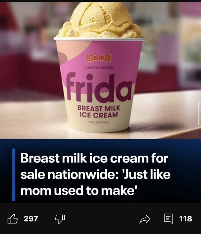What’s your favorite flavor of breast milk ice cream?