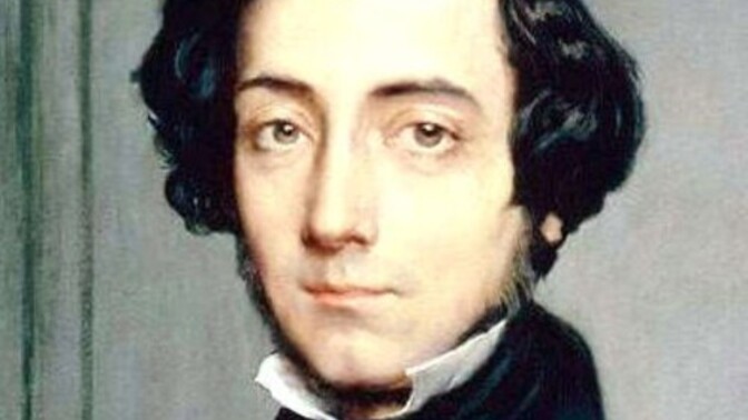 Do you agree with Alexis De Tocqueville?