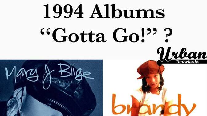Which one is “GOTTA GO!”, Mary J. Blige & Brandy?