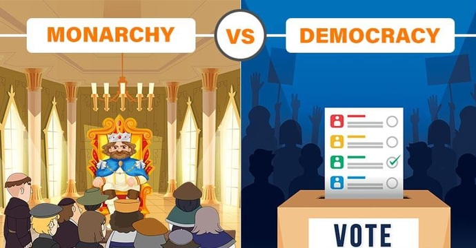 Would you rather have a monarchy of a government or a democracy in your country and why?