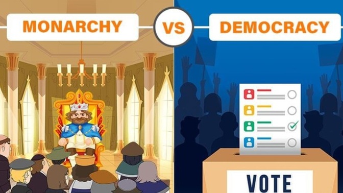 Would you rather have a monarchy of a government or a democracy in your country and why?